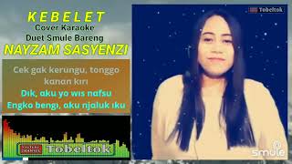 Kebelet Karaoke Duet Smule Bareng Nayzam Sasyenzi