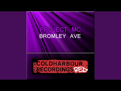 Project M.C. — Bromley AVE (Dominic Greene Remix)