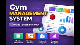 Gym Management System Using Python Streamlit – Complete Fitness Center Automation Project