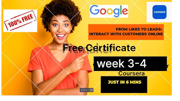 from likes to leads interact with customers online business|google digital marketing course|Week(3-5