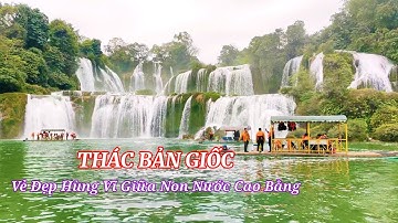 Khám Phá Thác Bản Giốc Cao Bằng = Tuyệt Tác Thiên Nhiên 2023