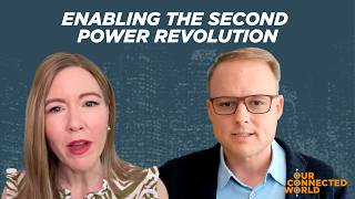 Our Connected World | The Second Power Revolution and the Future of the Energy Grid