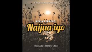 Mchina Mweusi - Naijua Iyo