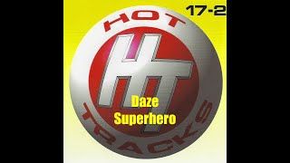 Daze - Superhero (Hot Tracks Remix)