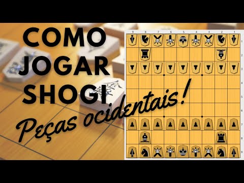 Como jogar shogi usando peças ocidentais - para enxadristas! 