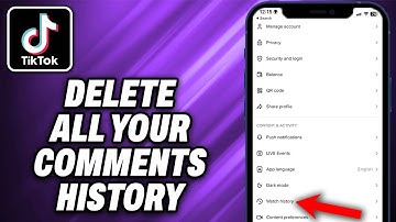 How To Delete All Your TikTok Comments History (2025) - Quick Help