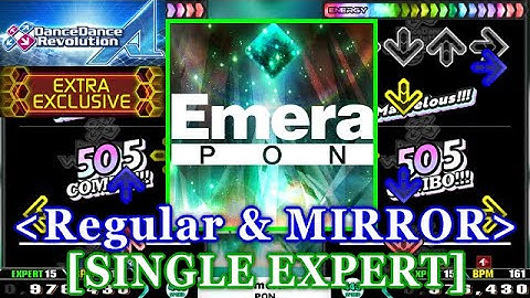 [Regular/MIRROR]【DDR A】 Emera / PON [SINGLE EXPERT] 譜面確認+Clap