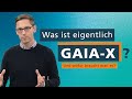 Gaiax was ist das und wofr braucht man es  data researchers 4