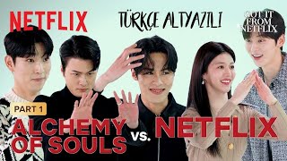 Alchemy Of Souls Oyuncuları Ile Netflix Got It Türkçe Altyazılı