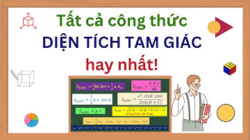 Tất cả công thức diện tích tam giác - hay nhất #onthidaihoc #toanhoc#education #maths