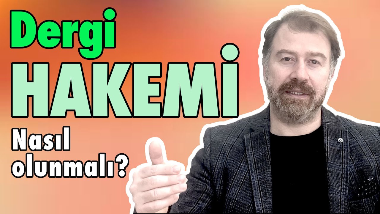 Bilimsel dergi hakemliği nasıl yapılır? Hakemlik yaparken nelere dikkat etmek gerekir.