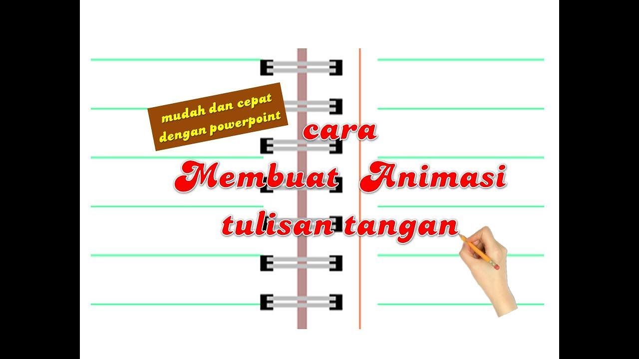  Cara  Membuat  Animasi  Tangan Bergerak  Menulis Menggunakan 