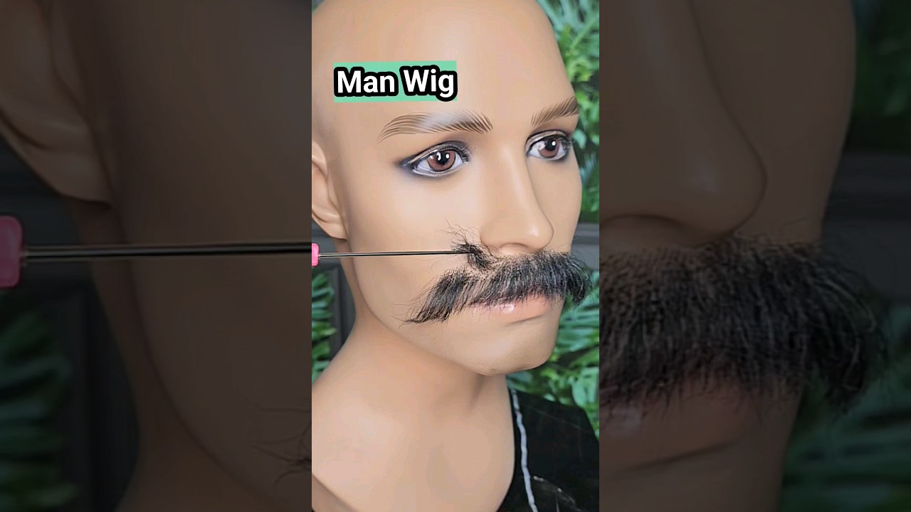 Fake Moustache, Man Wig
