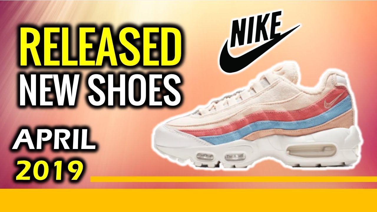 new nike shoes 2019