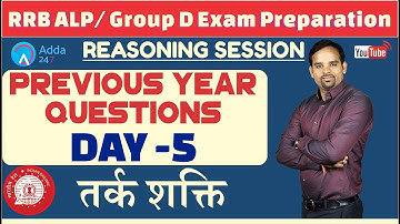Previous Year Questions Of RRB ALP/ GROUP D By Sachin Sir  (Day-5) | Reasoning