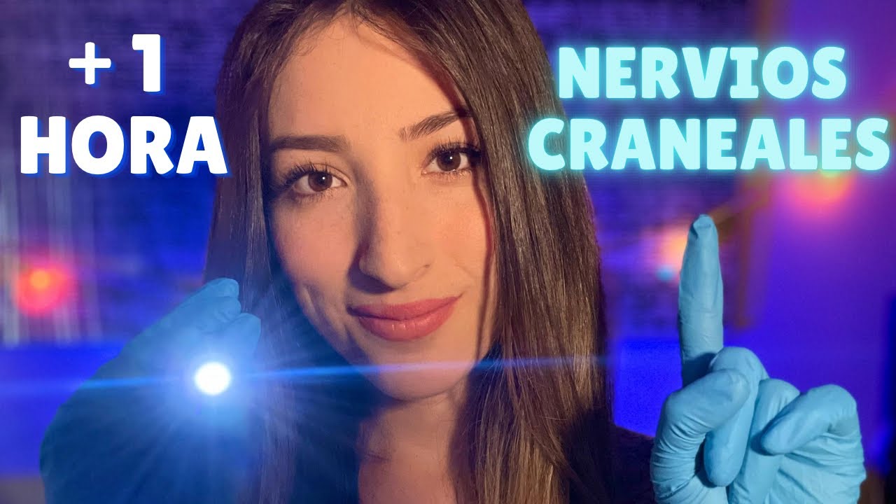 ✨ASMR✨1 HR Examen NERVIOS CRANEALES 🧠👩‍⚕️Roleplay Médico 😴💤
