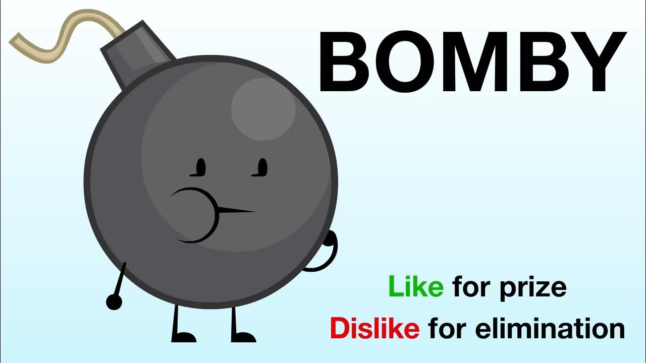 Vote for Bomby (BFDIA 6) - Vote for Bomby!