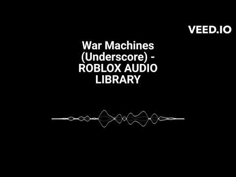 War Machines Underscore Roblox Audio YouTube Hqdefault 