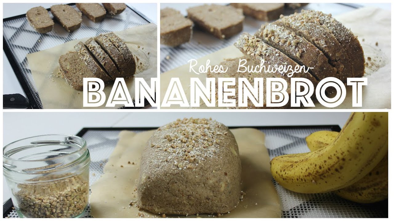 Raw Banana Bread! Rohes Buchweizen-Bananenbrot!