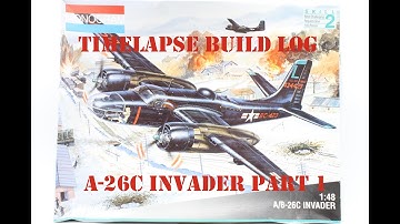 Monogram 1/48 A-26C Invader Timelapse part 1
