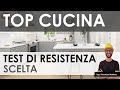 Top cucina confronto tra laminato hpl gres e quarzo stress test