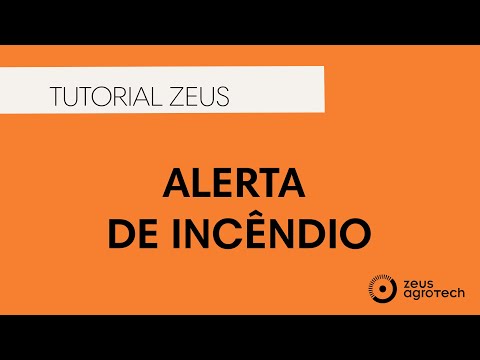 [16] TUTORIAL ZEUS | Alerta de Incêndio - Portal Zeus