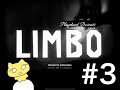 【実況】ねこちゃんとLIMBO　#3