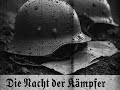 𝕯𝖎𝖊 𝕹𝖆𝖈𝖍𝖙 𝖉𝖊𝖗 𝕶ä𝖒𝖕𝖋𝖊𝖗  (The night of the Fighters) - COLLABORATION