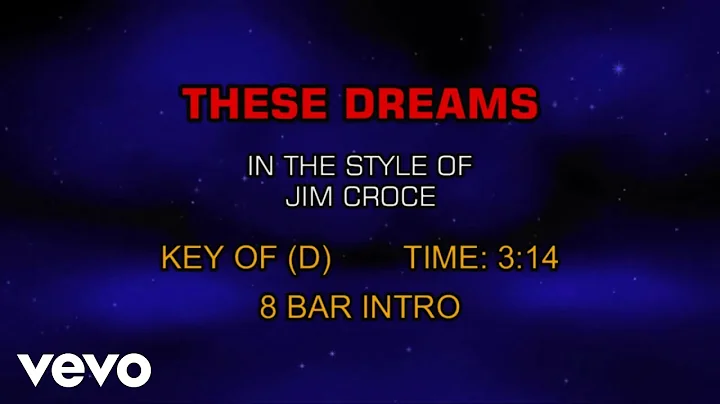 Jim Croce - These Dreams (Karaoke)