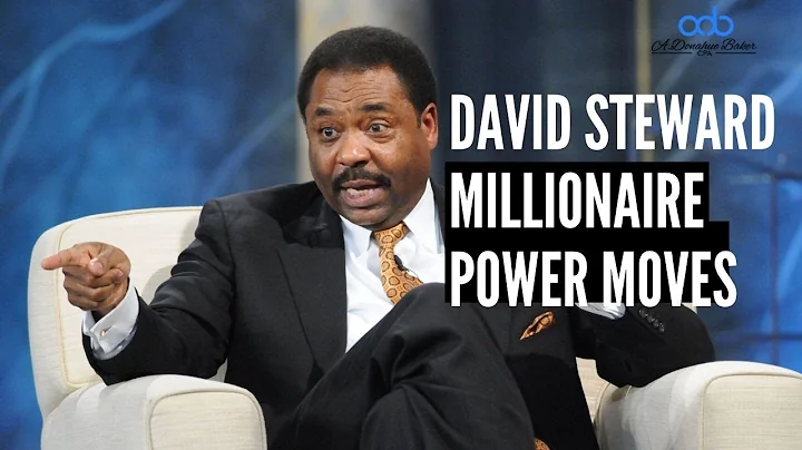 DAVID STEWARD - Millionaire Power Moves