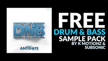 FREE DRUM & BASS SAMPLE PACK by K Motionz & Subsonic