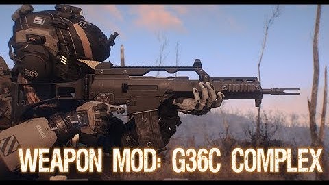 Fallout 4 Weapon Mods - G36C Complex