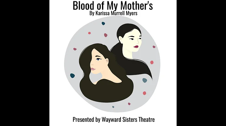 Blood of My Mother's by Karissa Murrell Myers