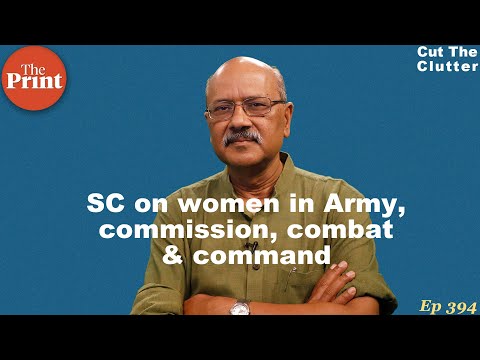 5 things the SC order on women officers in the Army does & 5 it doesn’t | ep 394