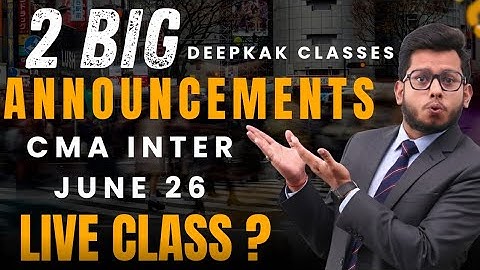 Big News for CMA Inter Students 🎯 | 2 Special Announcements | Live Class Confirmed?