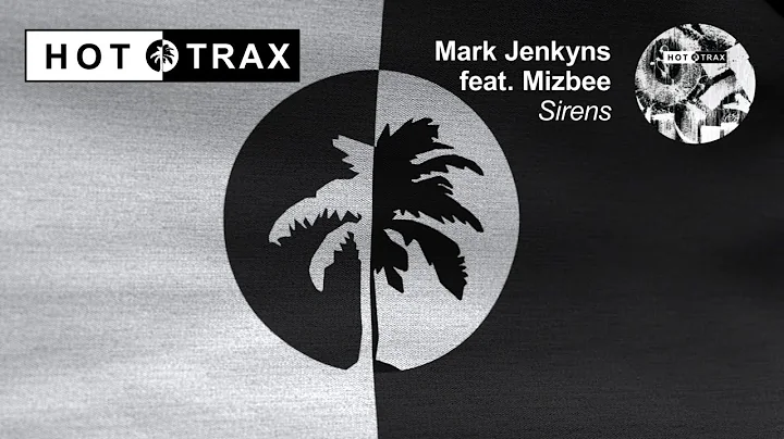 Mark Jenkyns feat Mizbee - Sirens