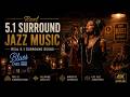 Blues Music in 5.1 Surround | Immersive Home Theater Music Experience