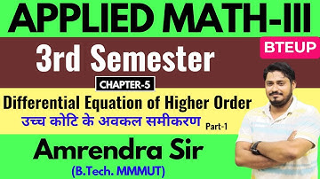 Lec-19 Applied Math-3rd I Differential Equations of Higher Order @PolytechnicPathshala