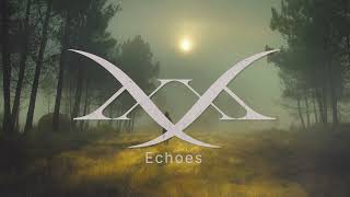 MMXX - Echoes