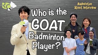 Download Lagu Who is the Greatest of All Time (GOAT) Badminton Player? | Badminton Street Interview MP3
