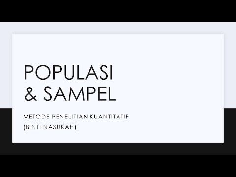 Populasi dan Sampel dalam Penelitian Kuantitatif