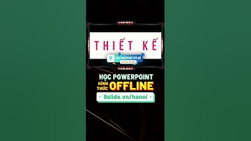 Học thiết kế Poster Banner sáng tạo bằng Powerpoint với Giáo án khác biệt và Bộ Tools 9Slide ưu việt