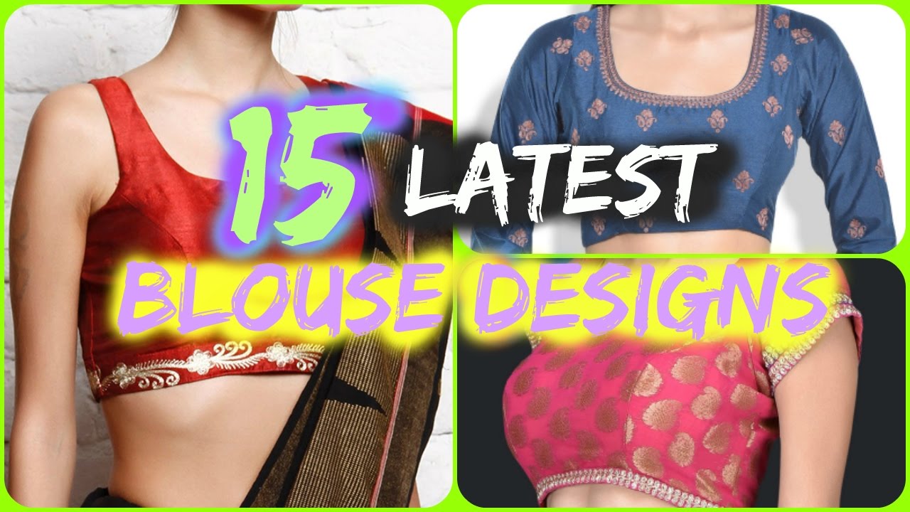 15 Latest Blouse Designs Images | Neck & Back - YouTube