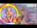The best of  Cardi B full album 2023 ~ Top Artists To Listen 2023