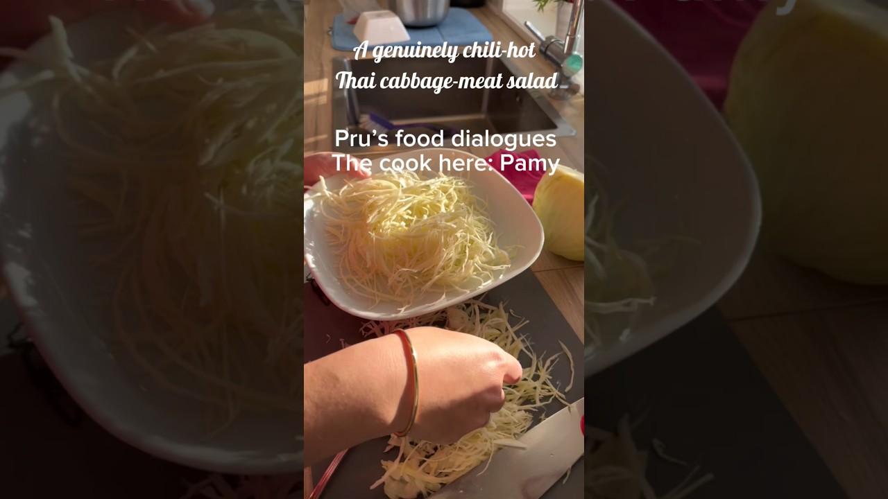 How to make a genuinely chili-hot, Thai cabbage-meat salad. 