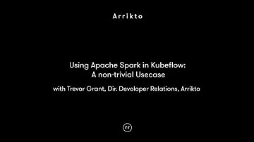 Using Apache Spark in Kubeflow - A non trivial Usecase