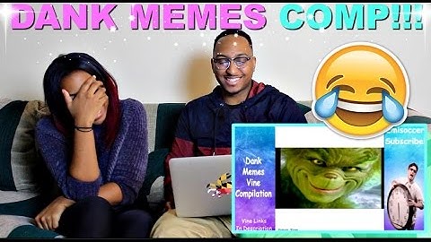 Dank Memes Vine Compilation V29 By Emisoccer Reaction!!!