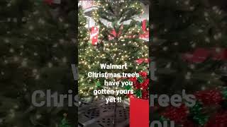 Walmart Christmas Trees!!