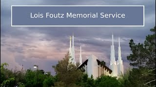 Lois Foutz Funeral Service
