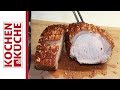 Krustenbraten im Backofen | Krustenbraten grillen | Kochen und Küche